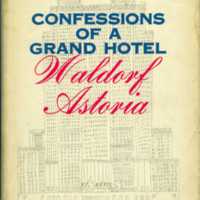 &quot;Confessions of a Grand Hotel&quot;